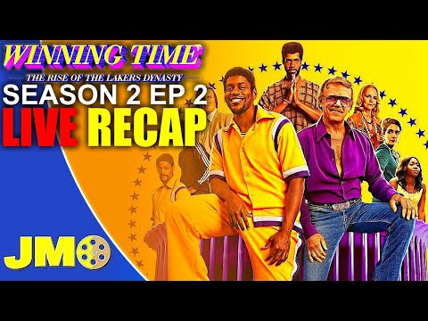 Winning Time The Rise of the Lakers Dynasty Season 2 Ep 2 LIVE Recap Discussion "The Magic Is Back"