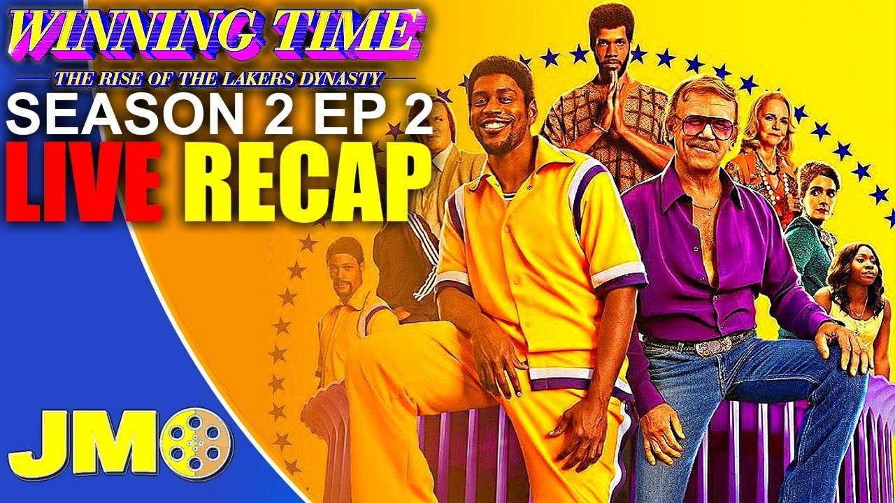 Winning Time The Rise of the Lakers Dynasty Season 2 Ep 2 LIVE Recap
