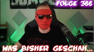 Folge 366: Was bisher geschah... - jumpgeil.de