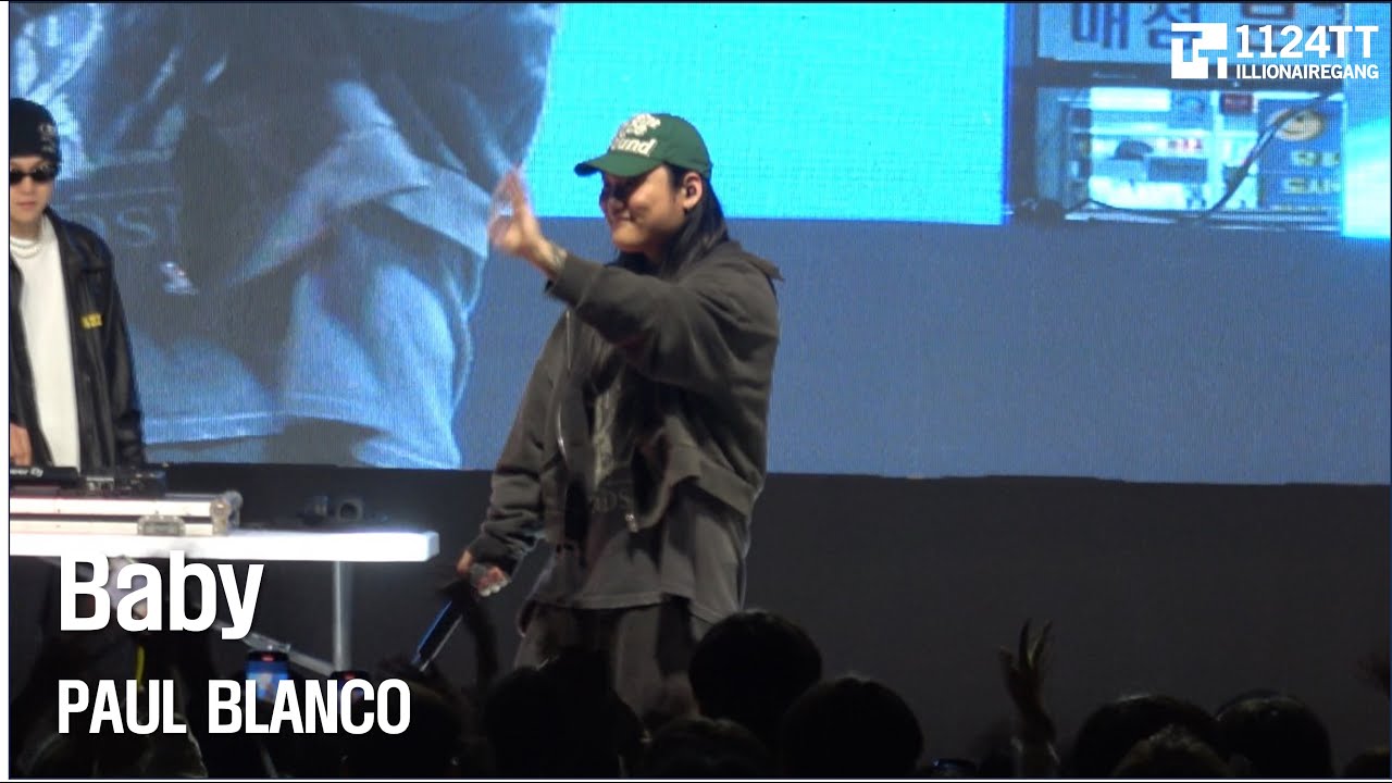 Paul Blanco Rapper 2024.05.16 Baby : PAUL BLANCO (대전보건대학교) - YouTube