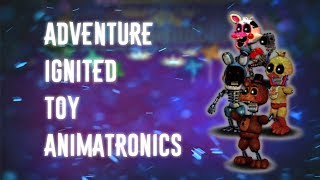 [FNAF | Speed Edit] Making Adventure Ignited Toy Animatronics