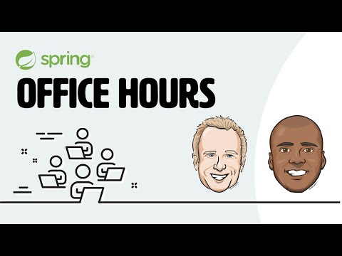 Spring Office Hours: Episode 19 - with Guest Host Greg Turnquist