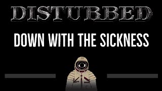 Disturbed • Down With The Sickness (CC) 🎤 [Karaoke] [Instrumental Lyrics]