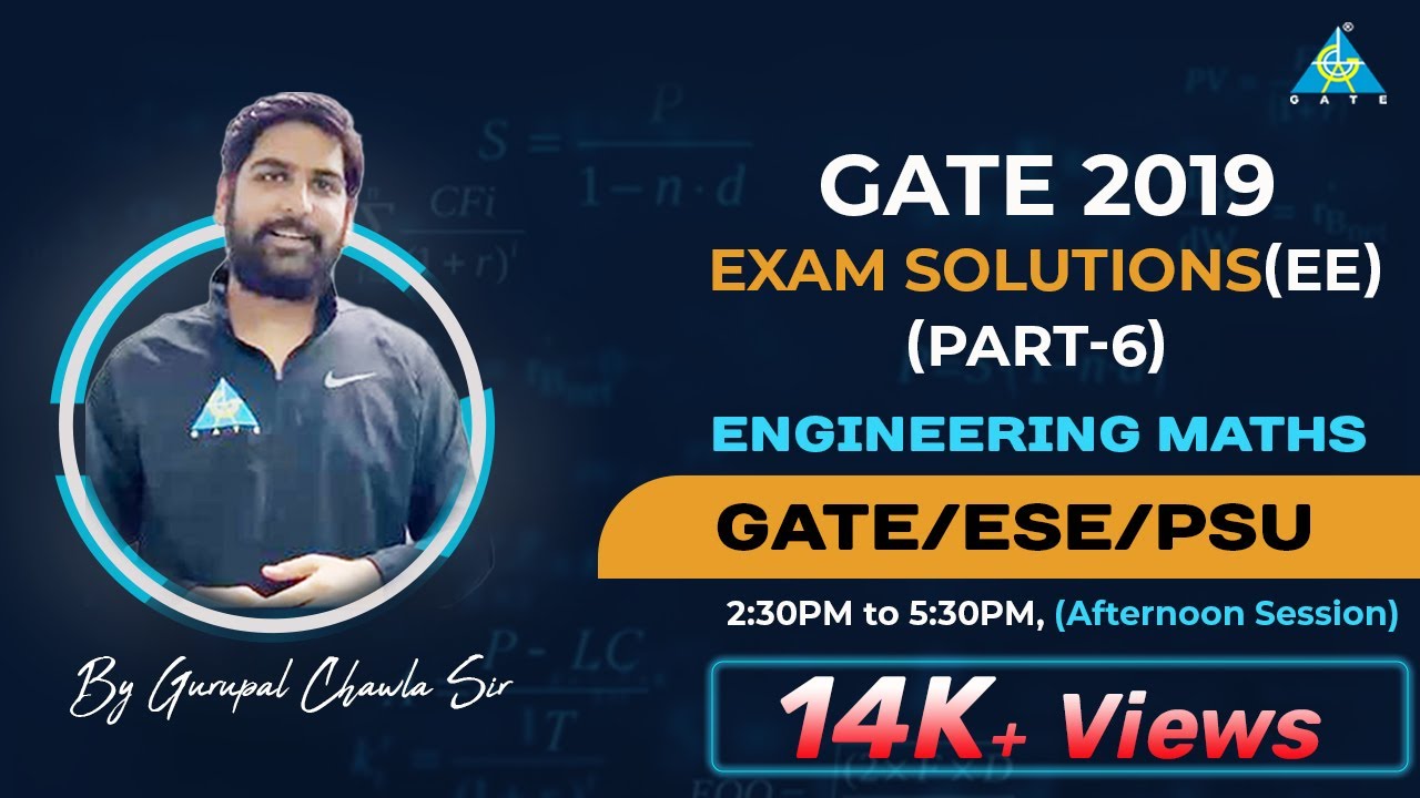 Ee Math 6 | GATE 2019 SOLUTIONS | EE | MATHEMATICS - YouTube