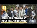 Rahul Gandhi Joins Priyanka Gandhi at Mega Rally in Lucknow, UP