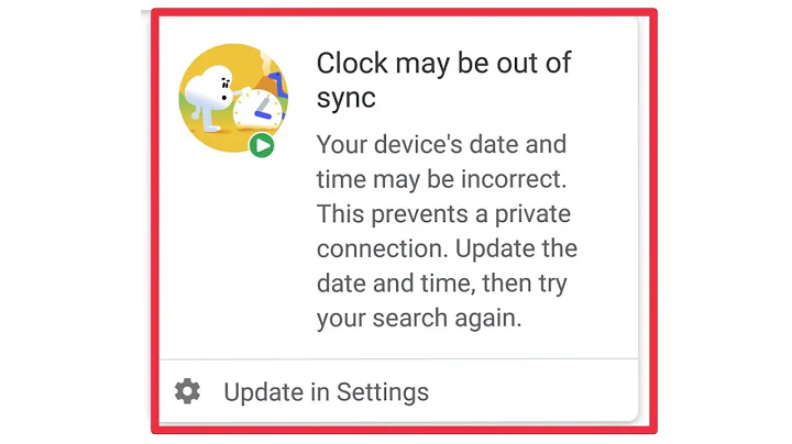 Google Search Fix Clock May Be Out Of Sync Problem Solve in Android