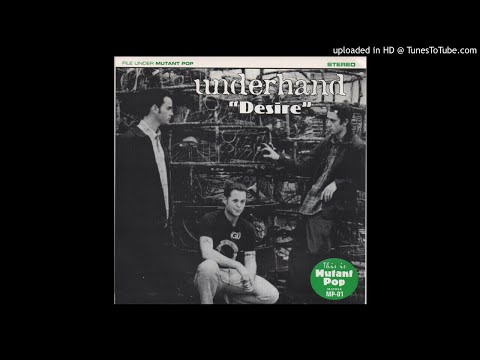 Underhand — underhand - Desire 7" E.P. [1995]