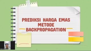 [JST Unindra Informatika] Group 10 "Prediksi Harga Emas Metode Backpropagation"