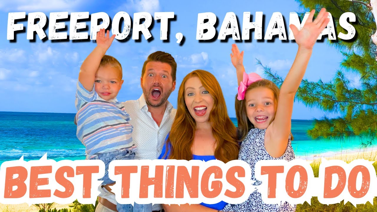 Best things to do in Freeport, Bahamas - YouTube