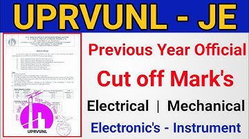 uprvunl je previous year cutoff | uprvunl je cut off 2019, 2018, 2017,2016 | uprvunl je vacancy 2021