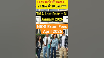 NIOS April 2026 Exam Fees Update ⚡ Theory–Practical Fees, TMA Last Date, Full Official Notice #exam
