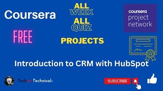 COURSERA | Introduction to CRM with HubSpot |All Week |All Quiz | Answers | Guided Project