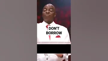 DON'T BORROW - BISHOP DAVID OYEDEPO