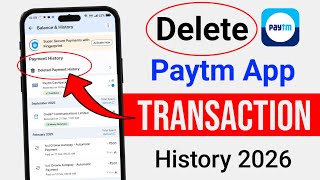 Paytm Transaction History Delete 2026 | How To Delete Paytm Transaction History | Transaction Delete