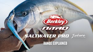 Nitro Saltwater Pro Inshore Range Explained