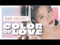 Red Velvet (レッドベルベット) 'Color Of Love' - Color Coded Lyrics [Kan-Rom-Eng] #RedVelvet #ColorOfLove
