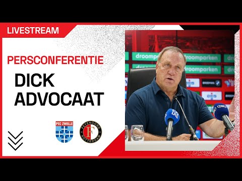 LIVE | Persconferentie Dick Advocaat voor PEC Zwolle - Feyenoord