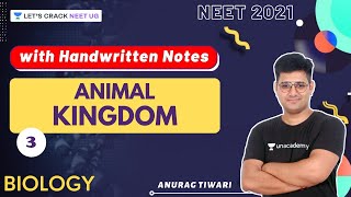 Animal Kingdom with Handwritten Notes | Part-3 | NEET 2021 | Anurag Tiwari screenshot 2