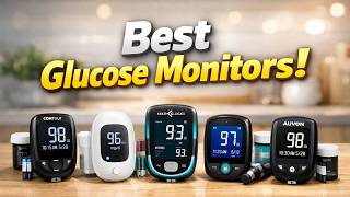 Top 5 Best Glucose Monitors 2026 🩺 Track Health Without Stress
