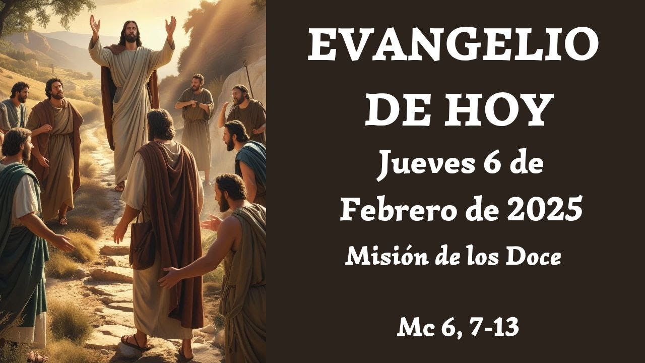 ️ EVANGELIO DE HOY ️ 6 DE FEBRERO DEL 2025 ️ - YouTube