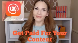 WeSponsored: Everything You Need To Know About The Best App For Content Creators #brandpartner
