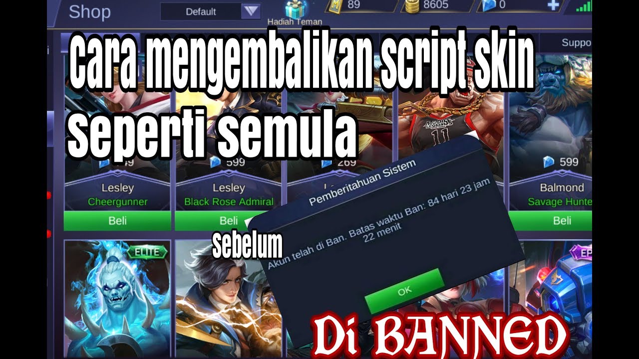 Script Skin Ban Cara Mengembalikan Script Skin Mobile Legends Seperti semula, Sebelum ...