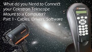 What do you Need to Connect Your Celestron Telescope Mount to a Computer? (Part 1 of 2) screenshot 4