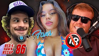 Truth about Only Fans w Baristajazx | Red Hawk Recap | EP.86 ...