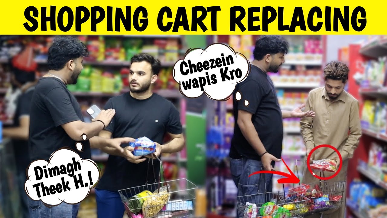 Shopping Cart Replacing Prank 😂 || by @sharikshah  and @decentpranks