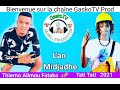 Thierno alimou fatako fait tati tati 2021 lan midjadhe ny gaskotv production 