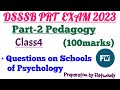 Cracking DSSSB PRT Exam 2023:Important Questions on Psychology and its Schools|CLASS4#dsssbprtlevel