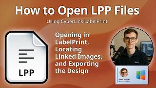 How to Open LPP Files (LabelPrint Project)