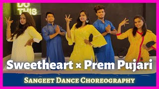 Sweetheart -Prem Pujari Wedding Sangeet Performance 2020 Omkar Dalvi Dance Cover