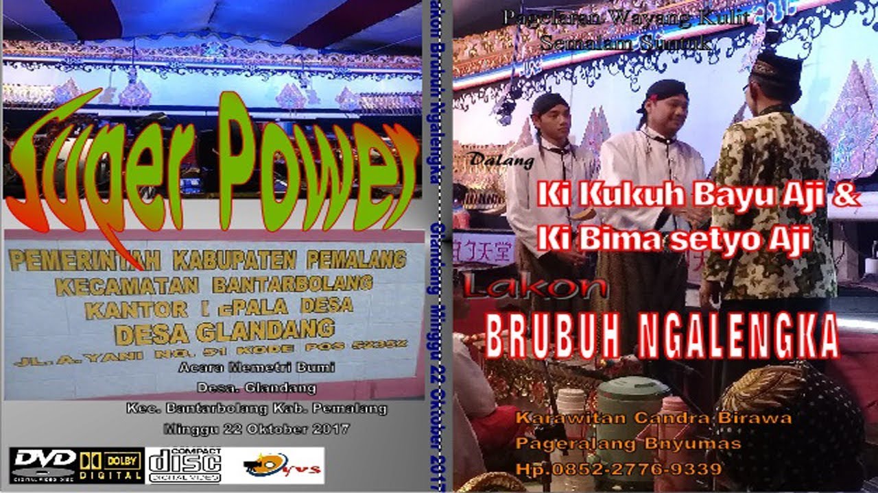 KI DALANG KUKUH BAYU AJI & KI BIMA SETYA AJI  LAKON BRUBUH NGALENGKA