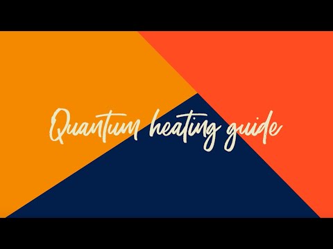 Quantum heating guide