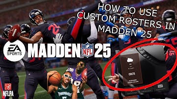 HOW TO DOWNLOAD CUSTOM ROSTERS IN MADDEN 25!
