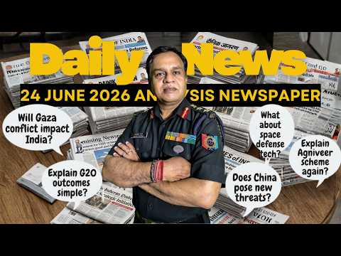 🔴 LIVE | 24 June 2026 World Affairs | Officer-Level Breakdown of Today’s News
