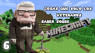 COSAS que SOLO los VETERANOS saben sobre MINECRAFT #6