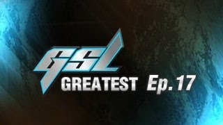 GSL's Greatest Ep.17 - MC vs Jinro