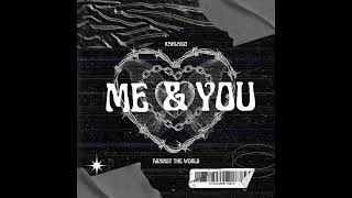 Kahlanzi - ME &amp; YOU