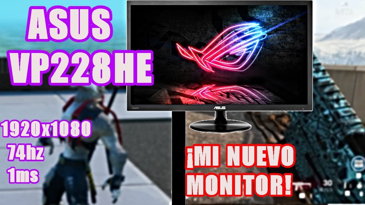 MI NUEVO MONITOR ASUS VP228HE Gaming! BONITO y BARATO  (2020)FORTNITE,WARZONE - YouTube