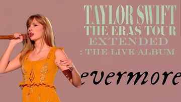 evermore Era (Live From TS | The Eras Tour) (Live Audio)