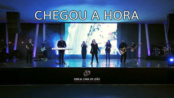CHEGOU A HORA (AO VIVO) | PROJETO VIDA NOVA DE IRAJÁ