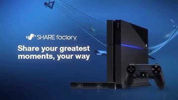 SHAREfactory™ on PS4 | #4ThePlayers