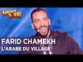 Farid chamekh  larabe du village  marrakech du rire 2018