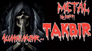 METAL RELIGI - Takbir version ( music video lirik