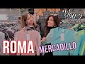 ROMA :VAMOS AL MERCADILLO!! (VLOG 2)