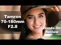 Tamron 70-180mm f/2.8 for Sony E Mount | First Impression Hands On Review