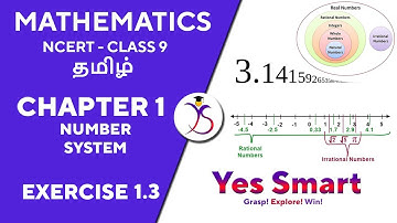 NCERT | CLASS 9 | EX 1.3 | NUMBER SYSTEM ~ Edition 2022/10 [Tamil]