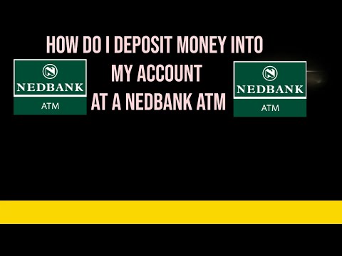 How To Deposit Money Into A Nedbank ATM Machine